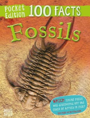 100 Facts Fossils Pocket Edition book