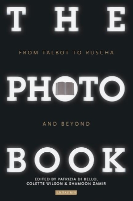 The Photobook by Patrizia Di Bello