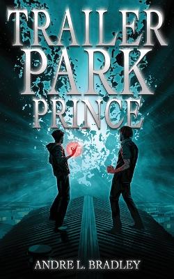 Trailer Park Prince book