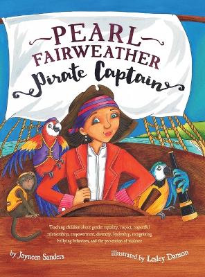 Pearl Fairweather Pirate Captain book