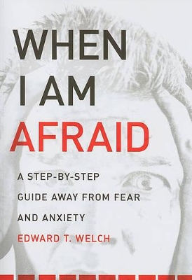 When I Am Afraid book