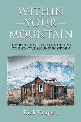 Within Your Mountain book