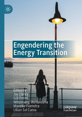 Engendering the Energy Transition by Joy Clancy