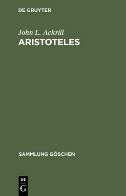 Aristoteles: Eine Einführung in Sein Philosophieren book