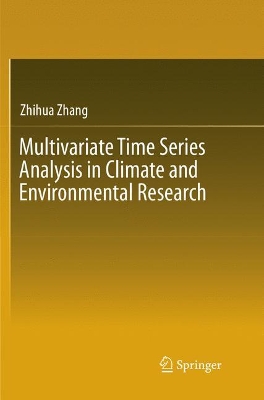 Multivariate Time Series Analysis in Climate and Environmental Research book