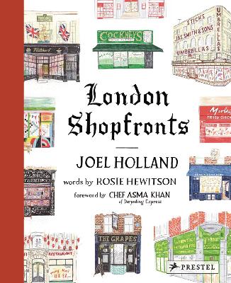 London Shopfronts: Illustrations of the City's Best-Loved Spots book
