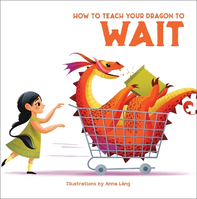 How to Teach your Dragon to Wait book