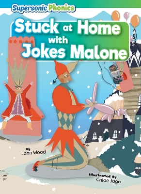 Stuck at Home with Jokes Malone by John Wood