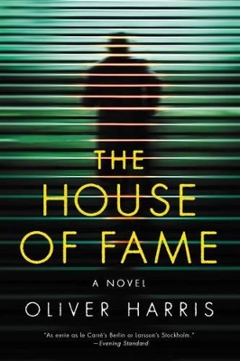 House of Fame by Oliver Harris