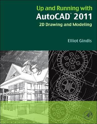 Up and Running with AutoCAD 2011 book