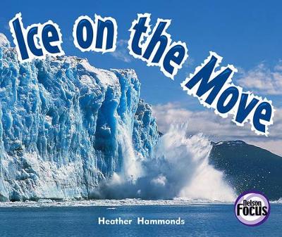 Ice on the Move by Julie Haydon