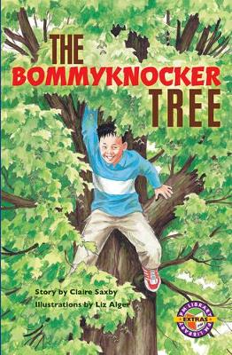 The Bommyknocker Tree by Claire Saxby