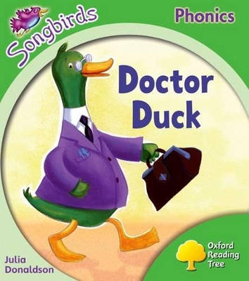 Oxford Reading Tree Songbirds Phonics: Level 2: Doctor Duck book
