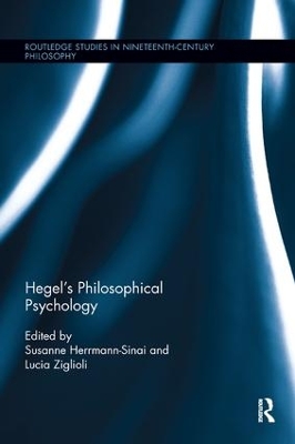 Hegel's Philosophical Psychology by Susanne Herrmann-Sinai