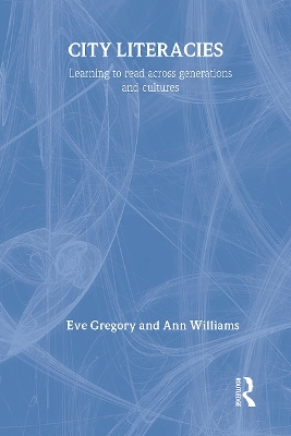 City Literacies by Eve Gregory