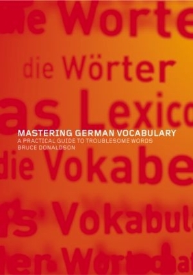 Mastering German Vocabulary by Bruce Donaldson