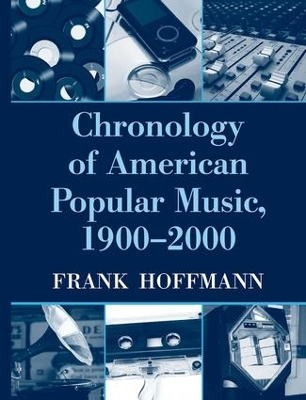 Chronology of American Popular Music, 1900-2000 book