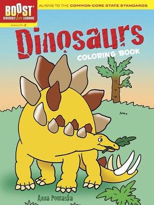 BOOST Dinosaurs Coloring Book book