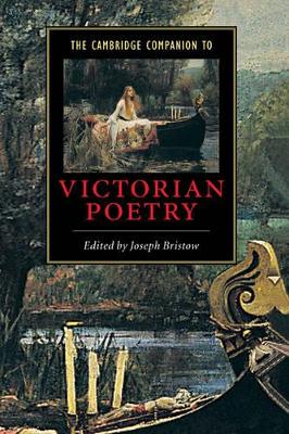 The Cambridge Companion to Victorian Poetry by Joseph Bristow