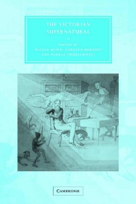 The Victorian Supernatural by Nicola Bown