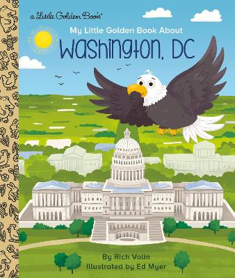 My Little Golden Book about Washington, DC book