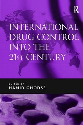 International Drug Control into the 21st Century book