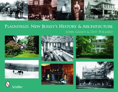 Plainfield, New Jersey's History & Architecture book