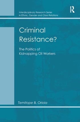 Criminal Resistance? by Temitope B. Oriola