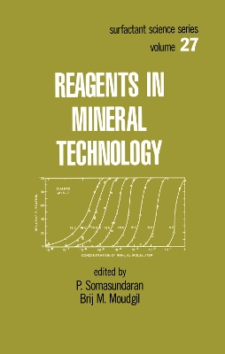 Reagents in Mineral Technology book