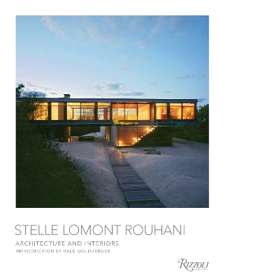 Stelle Lomont Rouhani: Architecture and Interiors book