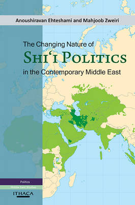 Changing Nature of Shia Politics in the Contemporary Middle East book