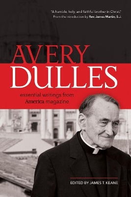 Avery Dulles: Essential Writings from America Magazine book