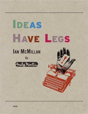 Ideas Have Legs book