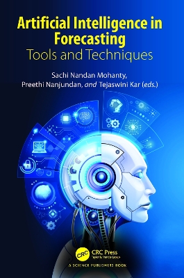 Artificial Intelligence in Forecasting: Tools and Techniques book