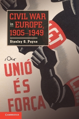 Civil War in Europe, 1905-1949 book