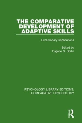 Comparative Development of Adaptive Skills by Eugene S. Gollin