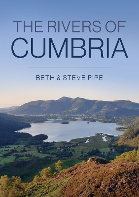 The Rivers of Cumbria book