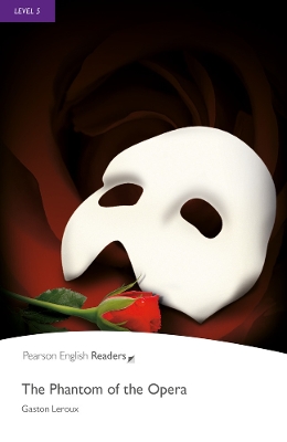 Level 5: The Phantom of the Opera by Gaston Leroux