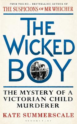 Wicked Boy by Kate Summerscale