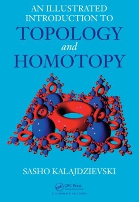 Illustrated Introduction to Topology and Homotopy book