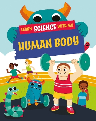 Learn Science with Mo: Human Body book