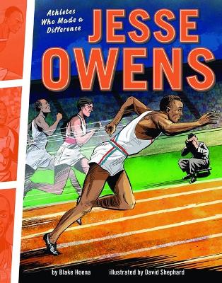Jesse Owens: Athletes Who Made a Difference book