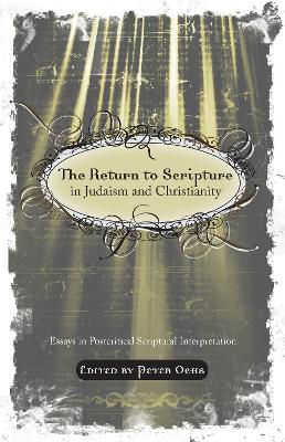 Return to Scripture in Judaism and Christianity book