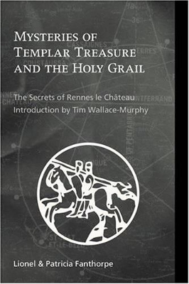 Mysteries of Templar Treasure and the Holy Grail book