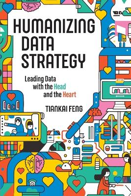 Humanizing Data Strategy book