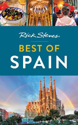 Rick Steves Best of Spain (Third Edition) book