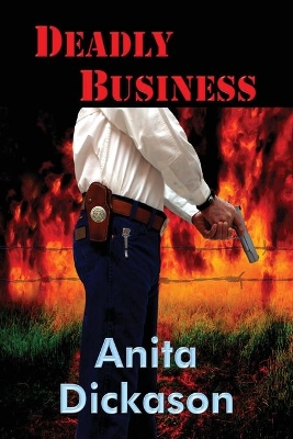 Deadly Business by Anita Dickason