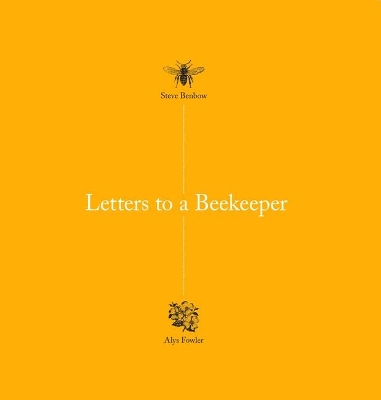 Letters to a Beekeeper book
