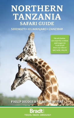 Northern Tanzania: Serengeti, Kilimanjaro, Zanzibar book