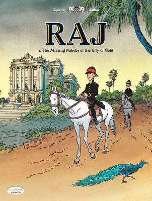 Raj Vol. 1: The Missing Nabobs Of The City Of God book